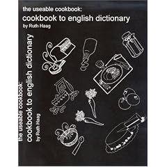 Cookbook to English Dictionary (The Useable Cookbook)