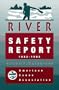 The American Canoe Association's River Safety Report 1992-1995