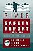 The American Canoe Association's River Safety Report 1992-1995 (American Canoe Association) by Charlie Walbridge ISBN 0897322142