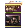 Questioning Strategies for Teaching the Gifted (Practical Strategies Series in Gifted Education) (Practical Strategies Series in Gifted Education)