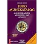 Euro M�nzkatalog 2009: Alle L�nder, M�nzen, M�nzst�tten und Auflagen