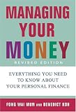 Managing Your Money: Everything You Need to Know about Your Personal Finance, Revised Edition 51VC2SZX75L. SL160 Managing Your Money: Everything You Need to Know about Your Personal Finance, Revised Edition