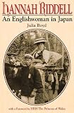 Hannah Riddell: An Englishwoman in Japan