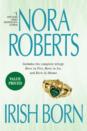 Irish Born by Nora Roberts