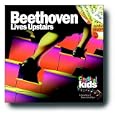 Beethoven Lives Upstairs