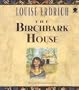 The Birchbark House