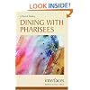 Dining with Pharisees (Interfaces)