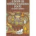 Book of Middle Eastern Food by  Claudia Roden