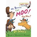 Mr. Brown Can Moo, Can You : Dr. Seuss's Book of Wonderful Noises (Bright and Early Board Books)