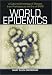 Book World Epidemics: A Cultural Chronology of Disease from Prehistory to the Era of Sars