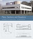 Plans, Sections and Elevations: Key Buildings of the Twentieth Century [Including CD-Rom]