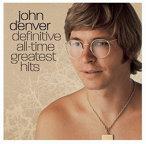 John Denver - Definitive All-Time Greatest Hits