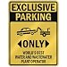 EXCLUSIVE PARKING 