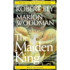 The Maiden King: The Reunion of Masculine and Feminine