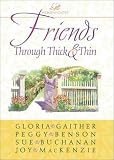 Friends Through Thick & Thin (Women of Faith)
