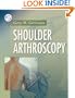 Shoulder Arthroscopy, 1e