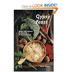 Gypsy Feast: Recipes and Culinary Traditions of the Romany People (Hippocrene Cookbook Library)