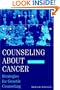 Counseling About Cancer: Strategies for Genetic Counseling