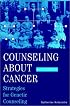 Counseling About Cancer: Strategies for Genetic Counseling, 2nd Edition