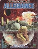 Fragile Allegiance