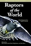 Raptors of the World (Princeton Field Guides)