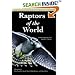 Raptors of the World (Princeton Field Guides)