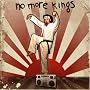 No More Kings