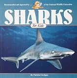 Sharks for Kids (Wildlife for Kids)