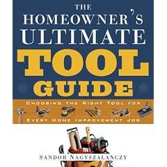 The Homeowner's Ultimate Tool Guide: Choosing the Right Tool for Every Home Improvement Job
