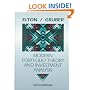 Modern Portfolio Theory and Investment Analysis