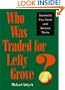 Who Was Traded for Lefty Grove?: Baseball's Fun Facts and Serious Trivia