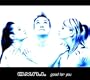 Good For You