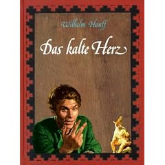 Das kalte Herz (Bilderbücher) (Gebundene Ausgabe)
