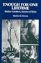 Enough for One Lifetime: Wallace Carothers, Inventor of Nylon (History of Modern Chemical Sciences)