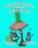 The Dance of the Caterpillars Bilingual German English (German Edition)
