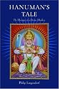 Hanuman's Tale: The Messages of a Divine Monkey