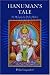 Hanuman's Tale: The Messages of a Divine Monkey