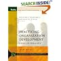 Practicing Organization Development: A Guide for Consultants (J-B O-D (Organizational Development))