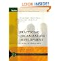 Practicing Organization Development: A Guide for Consultants (J-B O-D (Organizational Development))