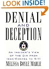 Denial and Deception: An Insider's View of the CIA from Iran-Contra to 9/11 (Nation Books)