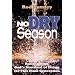 No Dry Season