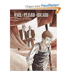 Les r�ves de Milton, Tome 2 :