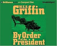 By Order of the President