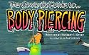 Coward's Guide To Body Piercing