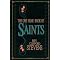 Getting to Know the Saints: Inspiring Lives of the Saints