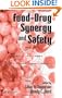 Food-Drug Synergy and Safety