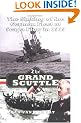 The Grand Scuttle: The Sinking of the German Fleet at Scapa Flow in 1919