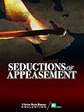 Seductions of Appeasement (Victor Davis Hanson Collection Book 1)