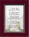 "I Love You Like You're Mine" 8x10 Poem, Double-matted in Burgundy Over Dark Green And Enhanced With Watercolor Graphics.