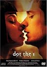 ドット・ジ・アイ [DVD]